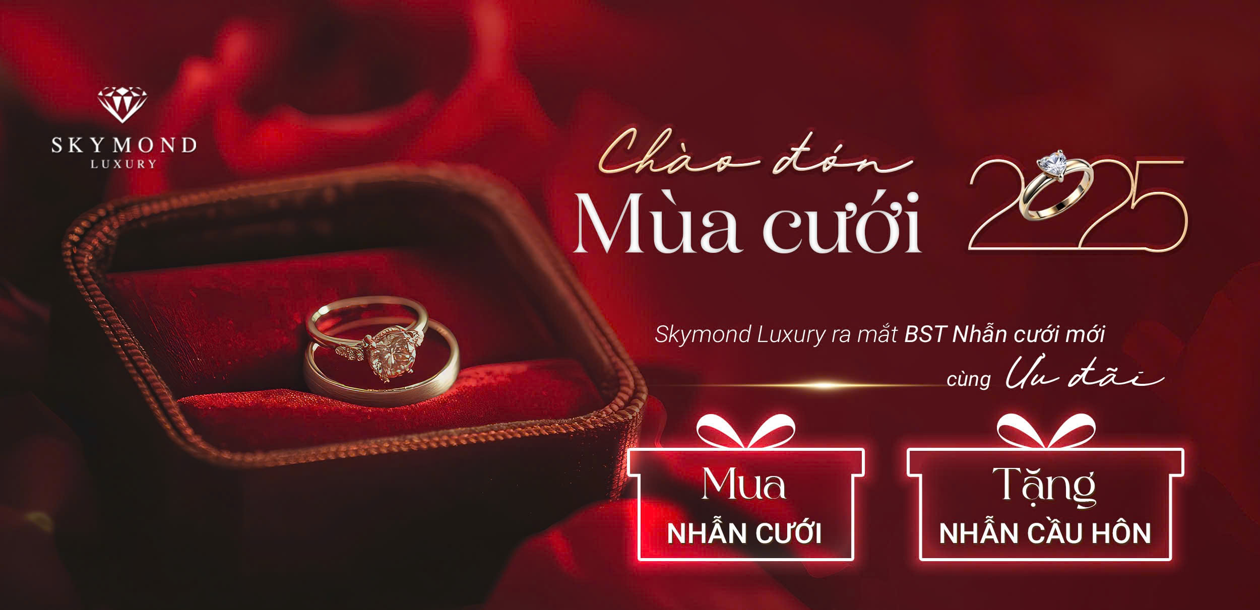 RỰC RỠ MÙA CƯỚI - THÊM NGÀN YÊU THƯƠNG  MUA NHẪN CƯỚI TẶNG NHẪN CẦU HÔN